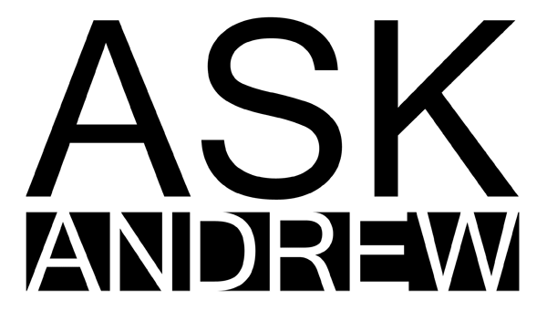 ASK ANDREW